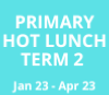 Hot Lunch Program January to April break 2023